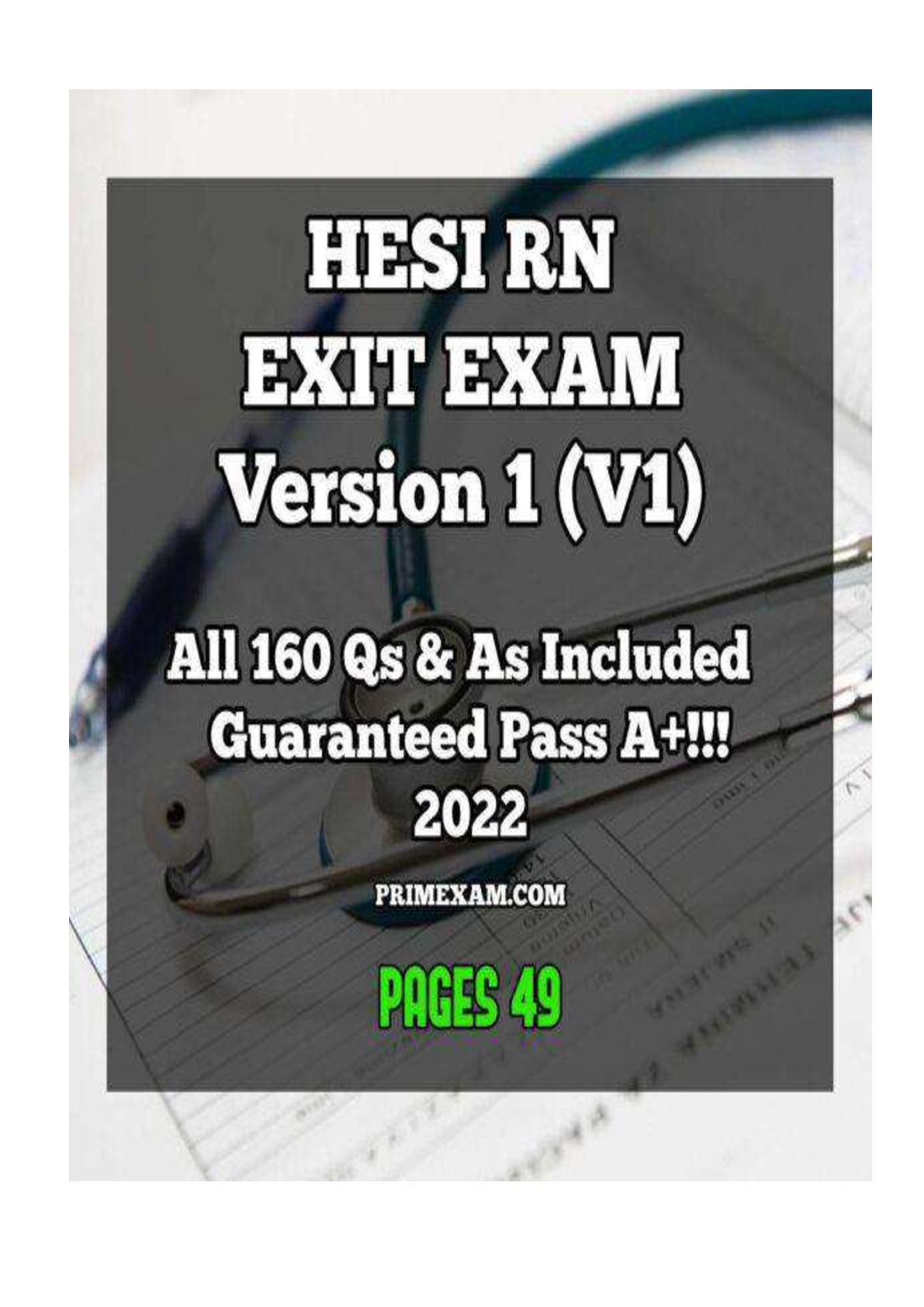 Preview image for 2022 RN HESI EXIT EXAM – Version 1 (V1) All 160 Qs & As Included – Guaranteed Pass A+!!!